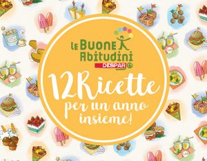 Ricettario Le Buone Abitudini: 12 Ricette per un anno insieme!