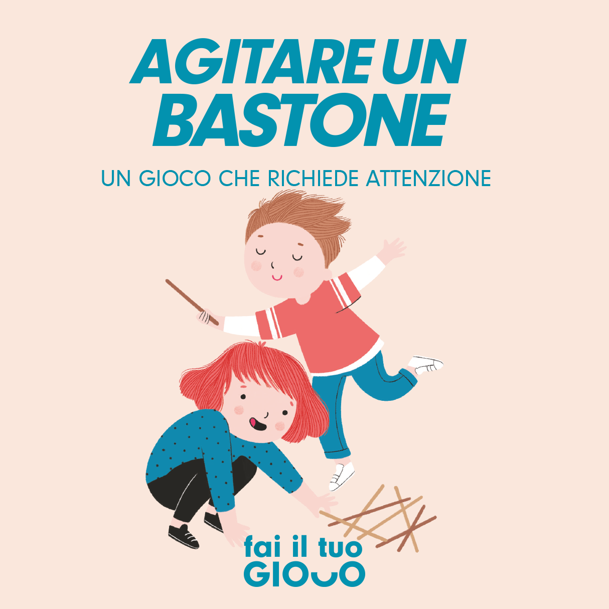 Agitare un bastone: un gioco che richiede attenzione.