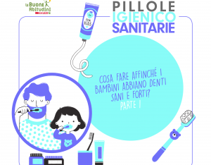 Cosa fare affinché i bambini abbiano denti sani e forti - Parte 1